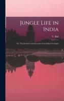 Jungle Life in India