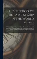 Description of the Largest Ship in the World