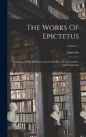 The Works Of Epictetus