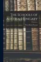 The Schools of Austria-Hungary