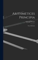Arithmetices Principia