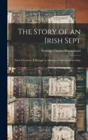 The Story of an Irish Sept
