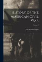 History of the American Civil War; Volume 3