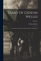 Diary Of Gideon Welles