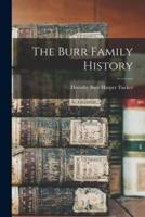The Burr Family History