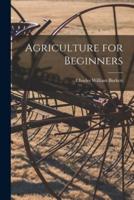 Agriculture for Beginners