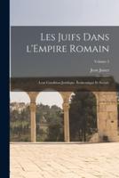 Les Juifs Dans l'Empire Romain