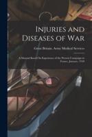 Injuries and Diseases of War