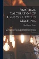 Practical Calculation of Dynamo-Electric Machines