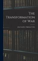 The Transformation of War