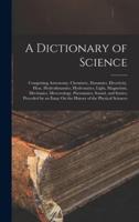 A Dictionary of Science