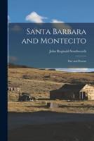 Santa Barbara and Montecito