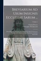 Breviarium Ad Usum Insignis Ecclesiae Sarum ...