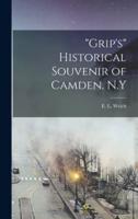 "Grip's" Historical Souvenir of Camden, N.Y