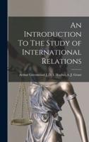 An Introduction To The Study of International Relations