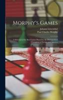 Morphy's Games