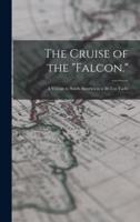 The Cruise of the "Falcon."