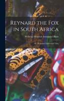 Reynard the Fox in South Africa