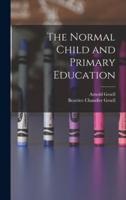 The Normal Child and Primary Education