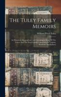 The Tuley Family Memoirs