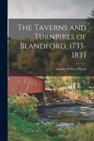 The Taverns and Turnpikes of Blandford, 1733-1833
