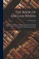 The Book of English Rivers