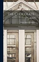 The Chocolate-Plant