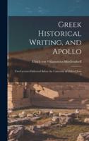 Greek Historical Writing, and Apollo