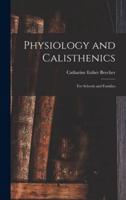 Physiology and Calisthenics