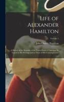 Life of Alexander Hamilton