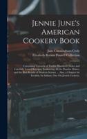Jennie June's American Cookery Book