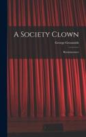 A Society Clown