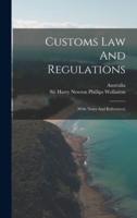 Customs Law And Regulations