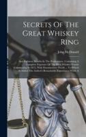 Secrets Of The Great Whiskey Ring