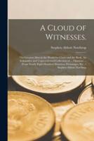 A Cloud of Witnesses.