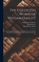 The Collected Works of William Hazlitt