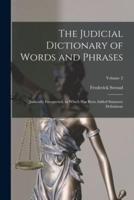 The Judicial Dictionary of Words and Phrases