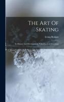 The Art Of Skating