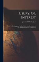 Usury, Or Interest
