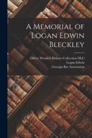 A Memorial of Logan Edwin Bleckley