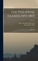 The Philippine Islands 1493-1803; 1582-1583; Volume V