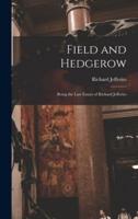 Field and Hedgerow