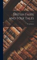 British Fairy and Folk Tales