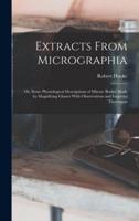 Extracts From Micrographia