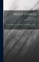 Moot Points