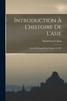 Introduction À L'histoire De L'asie