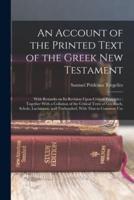 An Account of the Printed Text of the Greek New Testament