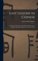 Easy Lessons in Chinese