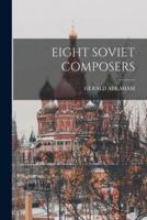 Eight Soviet Composers
