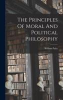 The Principles Of Moral And Political Philosophy